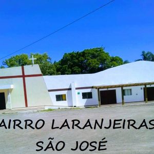Comunidade São José - Bairro Laranjeiras
