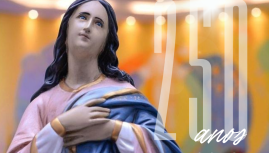 São 250 anos de criação e história, 250 aniversários da Paróquia Nossa Senhora da Conceição