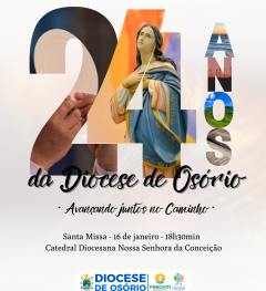 Diocese de Osório celebra os 24 anos de sua instalação